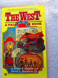 We've got 11 questions—how many will you get right? The West A Trivia Quiz Book Kupfer Allen C Sheenan Dav 9780446325257 Amazon Com Books