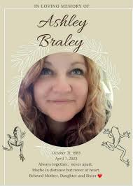 Memories of Ashley Marie Braley