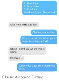 Funny dirty jokes to textswatch and enjoy it.i hope that you'll be happy.thanks for watching! 25 Best Memes About Dirty Joke Dirty Joke Memes