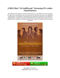 I portali per vedere film altissima definizione in streaming non sempre offrono film di alta qualità video e audio. Cb01 Film Gli Indifferenti Streaming Ita Online Altadefinizione Flip Ebook Pages 1 3 Anyflip Anyflip