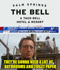 Taco Bell Resort Imgflip