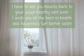 Humorous get better sayings always put a smile on the face of every patient. How To Write Get Well Soon Messages And Wishes After Surgery Holidappy