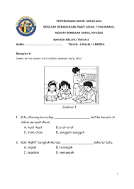 Soalan peperiksaan tahun 2 bahasa melayu. Soalan Bahasa Melayu Tahun 2