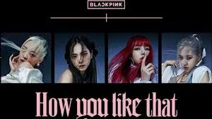 Fakta Lagu Baru BLACKPINK 'How You Like That' yang Akan Segera Rilis