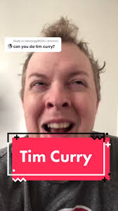 Tim Curry Impression Gamechanger