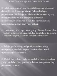 60 kesalahan ejaan yang mengelirukan pelajar l praktis dan menguasai kesalahan ejaan bahasa melayu. Imbuhan Dan Ejaan