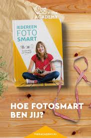 Boek Iedereen Fotosmart In 2020 Fotografielessen Fotografie Technieken Fotografietips