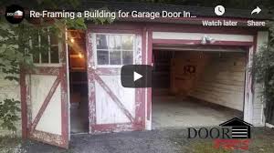 If sheetrock or other wall covering is being used, this must be done prior to installing the garage door. Re Framing A Building For Garage Door Installation Garage Door Pros Llc