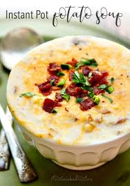 Easy Instant Pot Potato Soup Recipe Recipes Delicious Soup Loaded Potato Soup