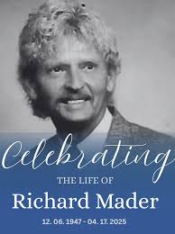 Richard Phillip Mader Obituary April 17, 2025