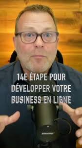 14e étape pour développer son business en ligne. Suivez @patrickleroux pour  apprendre comment attirer plus attirer plus de clients et booster votre  business de coaching en ligne. #businessenligne ...