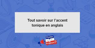 Le temps employé dans une proposition subordonnée est orienté, voire imposé, par celui du verbe de la proposition principale. Tout Savoir Sur L Accent Tonique En Anglais Prononciation