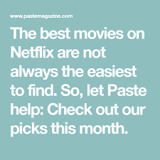 Trying to find the best movie to watch on netflix can be a daunting challenge. The 100 Best Movies On Netflix April 2021 Good Movies On Netflix Good Movies Netflix