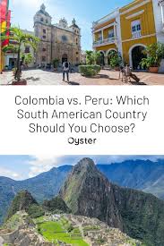 Currently, colombia rank 2nd, while peru hold 3rd position. Colombia Vs Peru Which South American Country Should You Choose Oyster Com South American Countries South American South America Travel