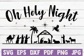 Oh Holy Night SVG Cut File By MintyMarshmallows | TheHungryJPEG