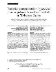 PDF) Transmisión materno-fetal de Trypanosoma cruzi, un problema de salud  poco estudiado en México: caso Chiapas