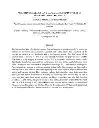 For more information and source, see on this link : Doc Promoting Esl English As A Second Language Learning Through Blogging Usim S Experience Nazrulazhar Bahaman Akhdiat Malek And Erman Hamid Academia Edu