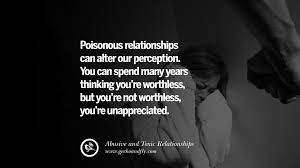 30 Quotes On Leaving An Abusive Toxic Relationships And Be Yourself Again