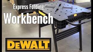 Won't take up much room when not in use. Dewalt Express Folding Workbench Youtube