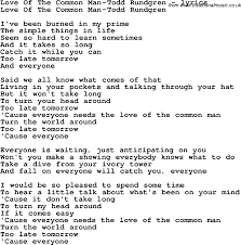 Love Song Lyrics For Love Of The Common Man Todd Rundgren