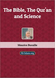 The Bible The Qur An And Science Al Islam Org