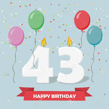 43 Years Selebration Happy Birthday Greeting Card With Candles Confetti And Balloons Royalty Free Cliparts Vectors And Stock Illustration Image 108436215