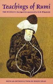 Kajian estetika puisi yang meliputi diksi, pengimajian, kata konkret, bahasa figuratif serta kajian tema, perasaan (feeling), nada, suasana dan amanat puisi jalaluddin rumi untuk mengungkap karakteristik mistik jalaluddin rumi. Teachings Of Rumi Download The Pdf Masnavi I Ma Navi