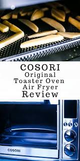 Review Cosori Original Air Fryer Toaster Oven In 2020 Air Fryer Air Fryer Review Toaster Oven