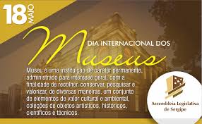 Aos 18 anos, você também pode tirar sua carteira de habilitação para. Dia Internacional Do Museu E Comemorado Em 18 De Maio Assembleia Legislativa De Sergipe