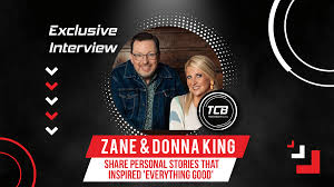 Exclusive: Zane & Donna King Share Personal Stories That Inspired  'Everything Good'