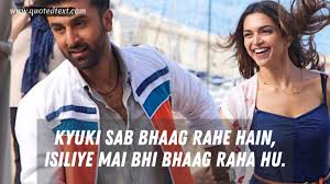 Some Of The Best Lines From Movie Tamasha At Quoted Text We're providing some new launches best of bollywood ranbir kapoor dialogues, so search your favorite dialogues and enjoying the dialogues. movie tamasha