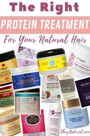 Thus, in this article, you will be taken through the five best protein treatment for. The Right Protein Treatment For Your Natural Hair Shaynatural
