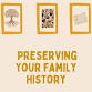 Preserving Your Family History