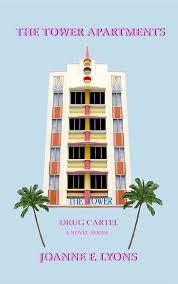 Amazon.com: The Tower Apartments: Drug Cartel eBook : Lyons, Joanne: Tienda  Kindle