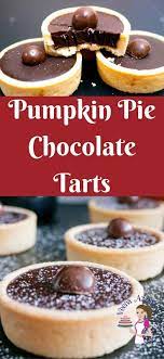 Pumpkin Pie Chocolate Tarts Recipe Perfect Thanksgiving Dessert These Pumpkin Pie Chocolate Tarts Make An Exo Diy Food Recipes Tart Recipes Diy Easy Recipes