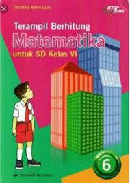 Soal matematika kelas 6 sd bab pecahan dan kunci jawaban. Buku Guru Quadra Matematika Kelas 6 Kumpulan Soal