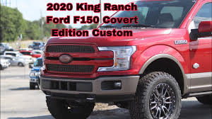 Visit cars.com and get the latest information, as well as detailed specs and features. 2020 Ford F150 King Ranch Custom Covert Edition Rapid Red Leveled On 34s Youtube