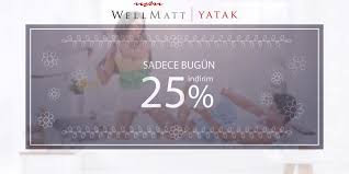 Mutlu Haftalar Wellmatt Yatak Da Sadece Bugune Ozel Sepette 25 Indirim Wellmatt Yatak Ozel Indirim Pazartesi Yatak Oya Mutlu