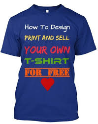 How To Design Print Sell And Ship Your Own T Shirts At Zero Cost To Yourself Http Www Ebay Co Uk Itm How To Design Print And T Shirt Charity Tshirt Shirts
