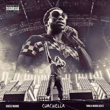 Gucci Mane Coachella Gucci1017 Gucci Mane New Hip Hop Songs Hip Hop Albums