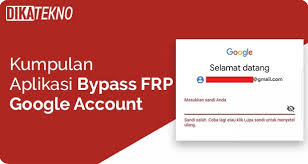 After opening this app, type the password and gmail for verification then select method to verify. Kumpulan Aplikasi Bypass Frp Google Account Manager Apk Semua Versi Android Dika Tekno