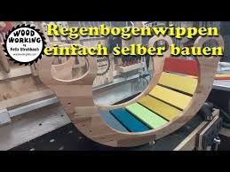 Regenbogenwippe Selber Bauen Kinderwippe Youtube Kinderwippe Wippe Holzspielzeug Selber Bauen
