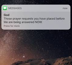 Maybe you would like to learn more about one of these? Those Prayers Request You Have Placed Before Me Are Being Answered N
