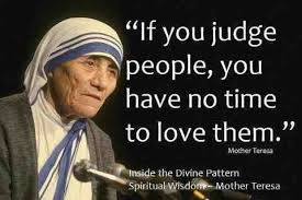 Putting Down Our Stones By Spencer Lake Thoughts Regarding Sin And Judging Others Or Judging Others For What We Perceive Sinful Exc Mother Teresa Quotes Mother Teresa Dont Judge People