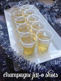 Champagne Jell O Shots Recipe Champagne Jello Shots New Year S Eve Appetizers New Year S Eve Recipes