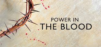 Image result for images there is power in the blood of jesus