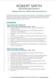 Versatile and dedicated child advocate with a solid focus on the individual needs of identified and special education students. Special Education Teacher Resume Samples Qwikresume