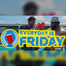 Everyday Is Friday Show (podcast) - Blankit Media | Listen Notes