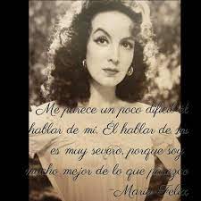 Along with pedro armendáriz and dolores del. Maria Felix Felix Maria Quotes