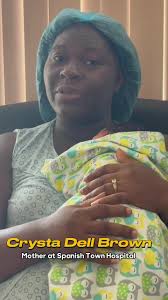 Meet Crysta Dell Brown who successfully gave birth at the Spanish Town  hospital. For the month of May 2024, Spanish Town Hospital delivered 221  newborns including 88 delivered via C- Section. The ...